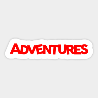 Adventures Sticker
